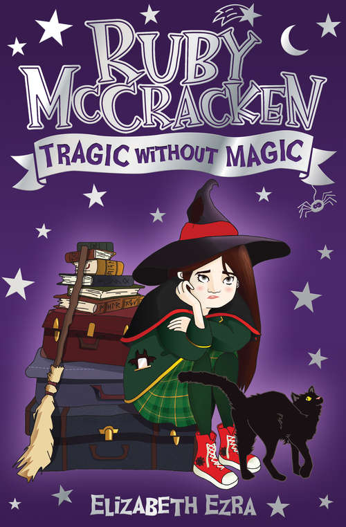 Book cover of Ruby McCracken: Tragic Without Magic