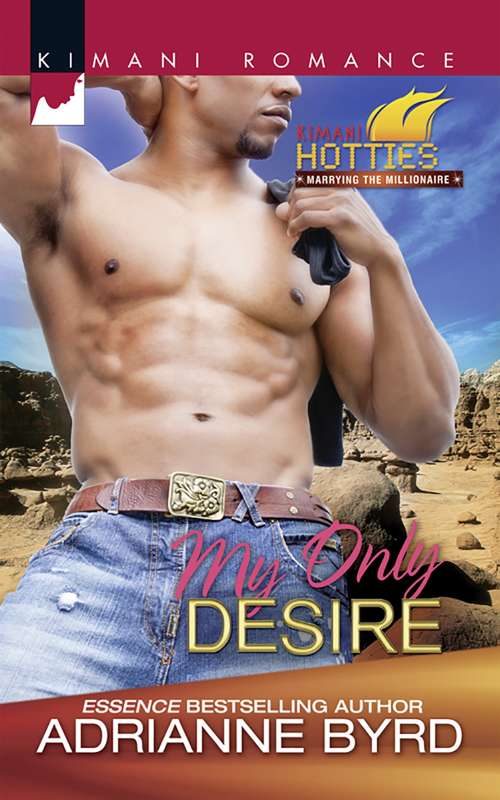 Book cover of My Only Desire (ePub First edition) (Mills And Boon Kimani Ser. #16)