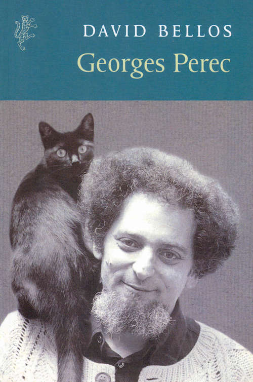 Book cover of Georges Perec: A Life In Words (Harvill Press Editions Ser. #29)