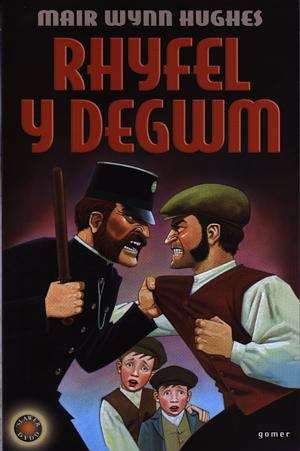 Book cover of Rhyfel y Degwm (Cyfres 'Slawer Dydd)