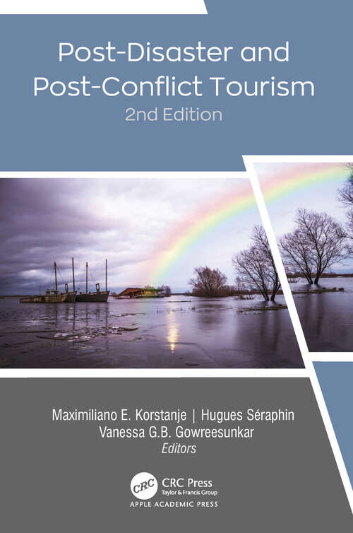 Book cover of Post-Disaster and Post-Conflict Tourism, 2nd Edition: Toward A New Management Approach