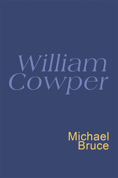 Book cover of William Cowper: Everyman's Poetry (Everyman's Poetry)