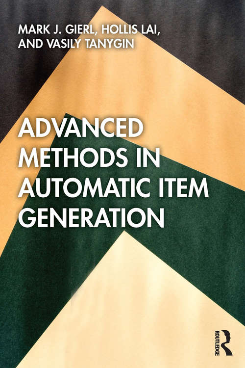 Book cover of Advanced Methods in Automatic Item Generation