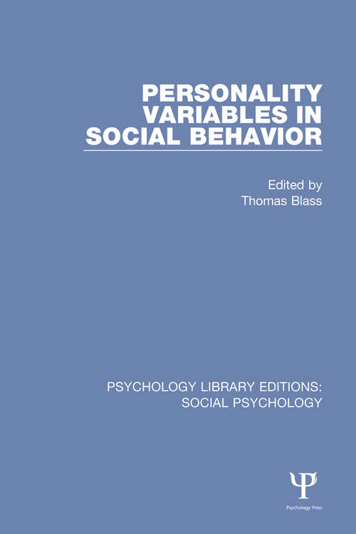 Book cover of Personality Variables in Social Behavior (Psychology Library Editions: Social Psychology)
