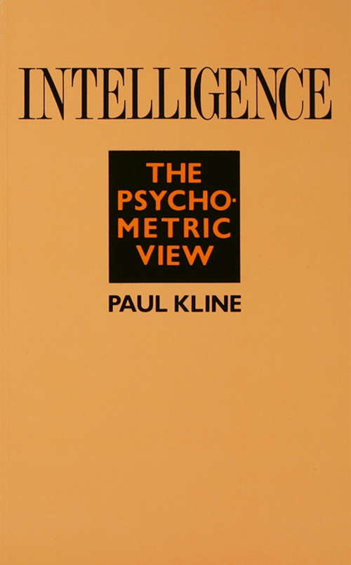 Book cover of Intelligence: The Psychometric View
