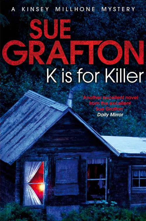 Book cover of K is for Killer (Kinsey Millhone Alphabet series #11)