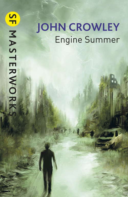 Book cover of Engine Summer (S.F. MASTERWORKS)