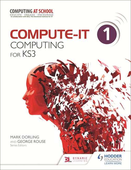 Book cover of Compute-IT: Student's Book 1 - Computing for KS3 (PDF)