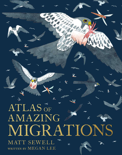 Book cover of Atlas of Amazing Migrations (ePub edition)