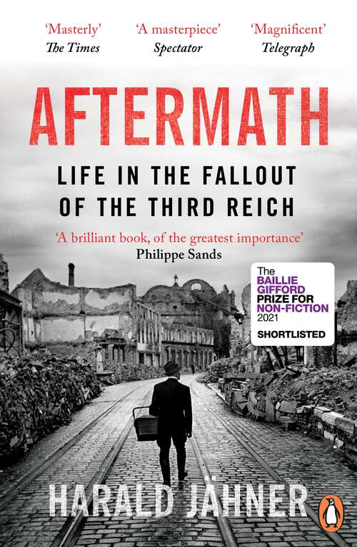 Book cover of Aftermath: Life in the Fallout of the Third Reich