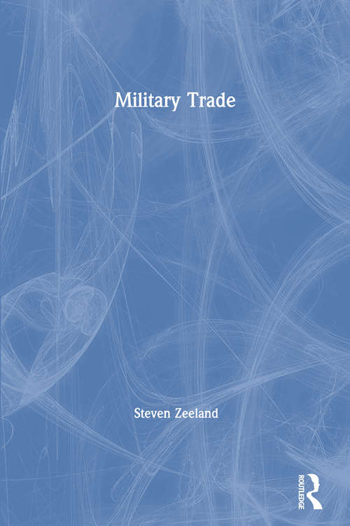 Book cover of Military Trade
