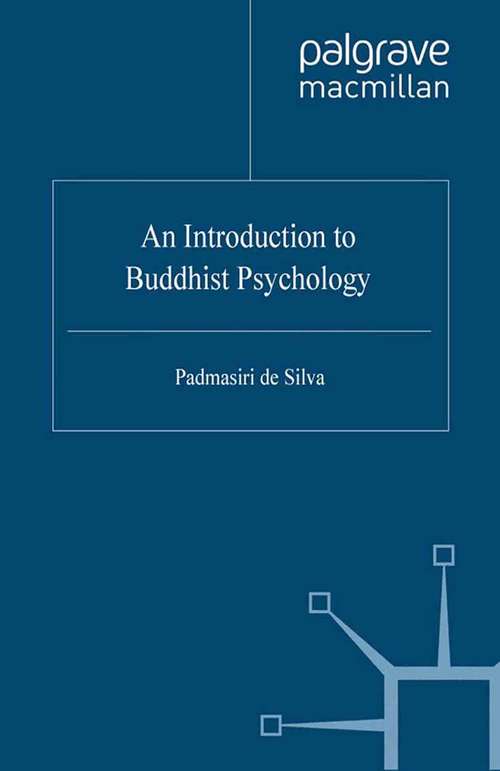 Book cover of An Introduction to Buddhist Psychology (4th ed. 2005) (Library of Philosophy and Religion)