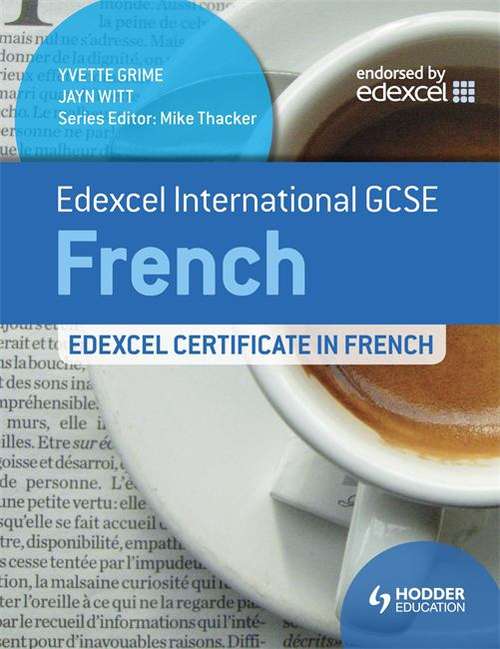 Book cover of Edexcel International GCSE And Certificate French (PDF)