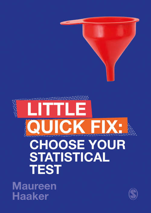 Book cover of Choose Your Statistical Test: Little Quick Fix (Little Quick Fix)