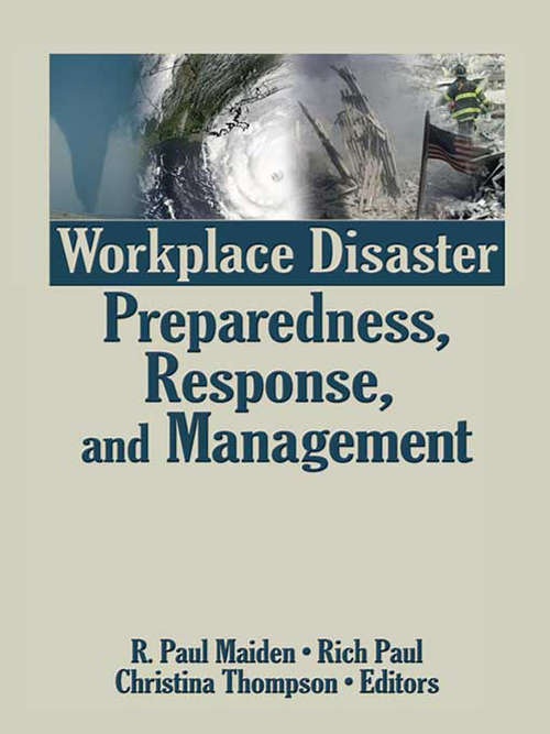 Book cover of Workplace Disaster Preparedness, Response, and Management