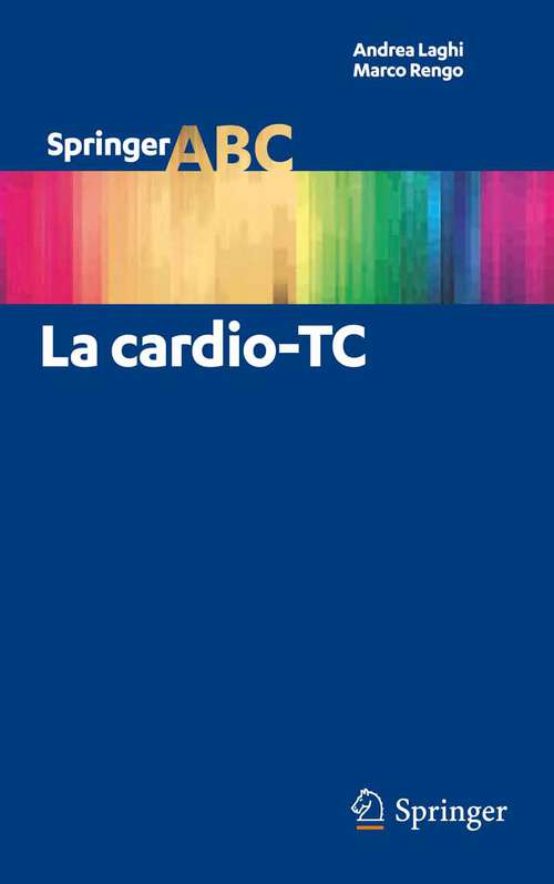 Book cover of La cardio-TC (2012) (Springer ABC #4)