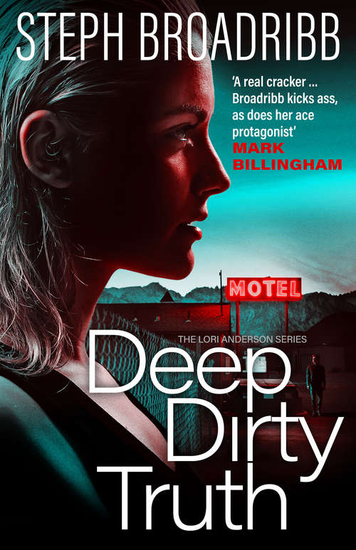 Book cover of Deep Dirty Truth (Lori Anderson #3)