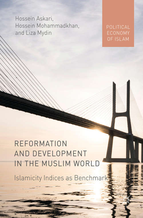 Book cover of Reformation and Development in the Muslim World: Islamicity Indices as Benchmark