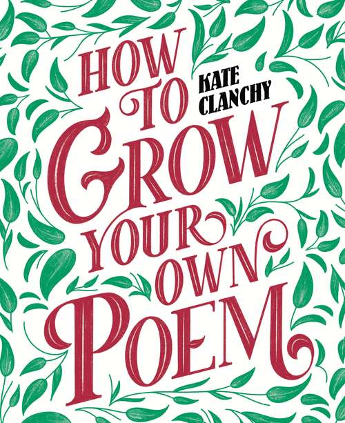 Book cover of How to Grow Your Own Poem