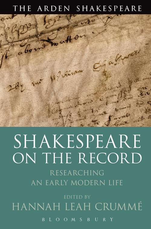 Book cover of Shakespeare  on the Record: Researching an Early Modern Life
