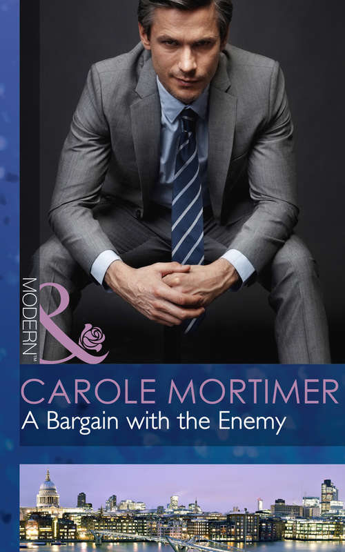 Book cover of A Bargain with the Enemy: A Bargain With The Enemy / A Seal's Salvation / Daring To Trust The Boss / Back In Her Husband's Bed / The Major's Wife / Undercover Captor / No Time Like Mardi Gras / Tempted By Dr. Morales / Sentinels: Lynx Destiny / Cavanaugh Hero (ePub First edition) (The Devilish D'Angelos #1)