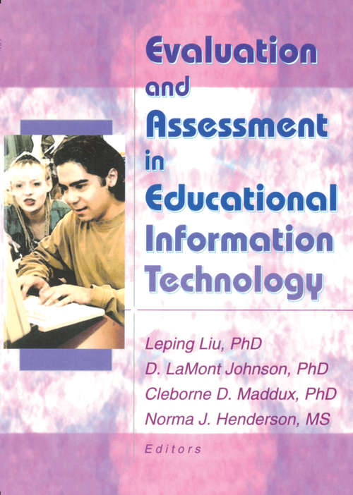 Book cover of Evaluation and Assessment in Educational Information Technology