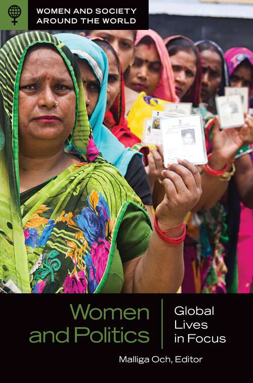 Book cover of Women and Politics: Global Lives in Focus (Women and Society around the World)