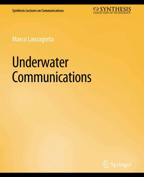 Book cover of Underwater Communications (Synthesis Lectures on Communications)