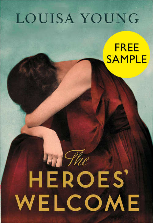 Book cover of The Heroes’ Welcome: A Novel (ePub edition)