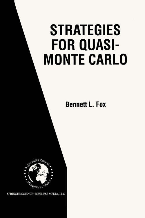 Book cover of Strategies for Quasi-Monte Carlo (1999) (International Series in Operations Research & Management Science #22)