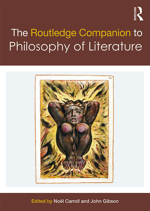 Book cover of The Routledge Companion to Philosophy of Literature (Routledge Philosophy Companions)