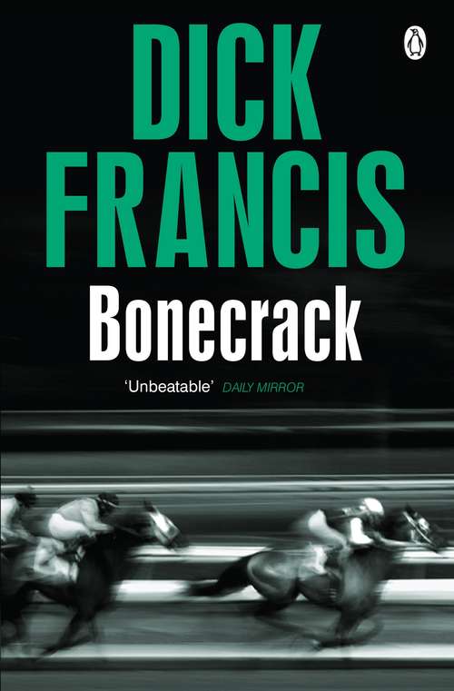 Book cover of Bonecrack (Francis Thriller #10)