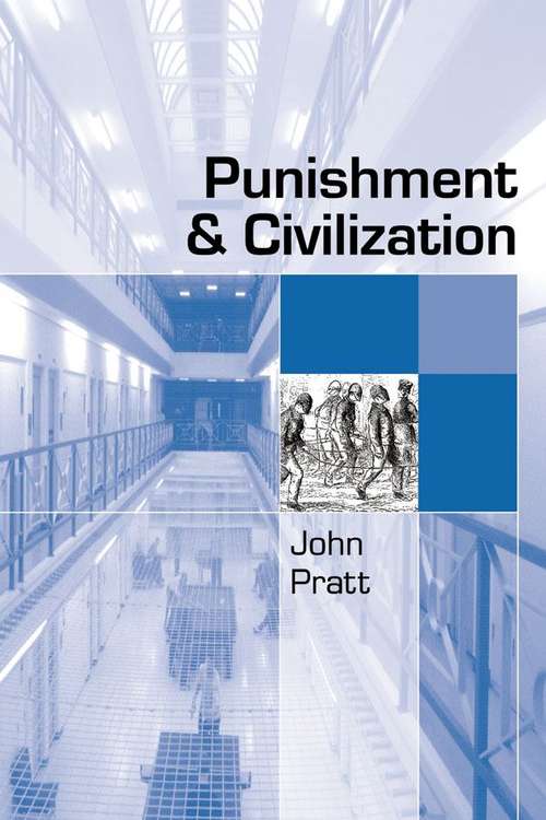 Book cover of Punishment And Civilization: The Acceptability Of Prison In Modern Society (PDF)