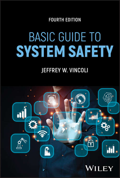 Book cover of Basic Guide to System Safety (4)