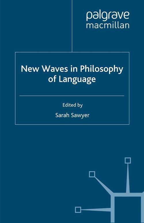 Book cover of New Waves in Philosophy of Language (2010) (New Waves in Philosophy)
