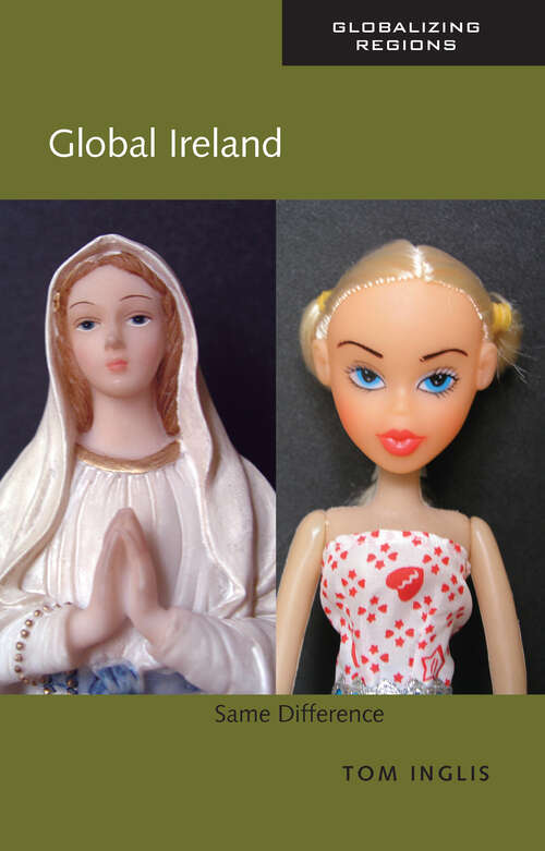 Book cover of Global Ireland: Same Difference