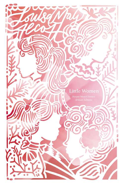 Book cover of Little Women (Seasons Edition -- Winter): Or, Meg, Jo, Beth And Amy (Classic Adventures Ser.)