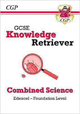 Book cover of New GCSE Combined Science Edexcel Knowledge Retriever - Foundation (PDF)