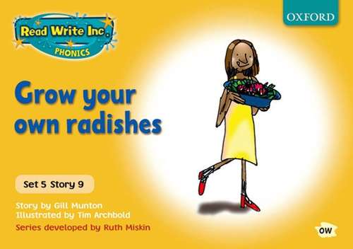 Book cover of Read Write Inc. Phonics: Grow Your Own Radishes (2006 edition) (PDF)