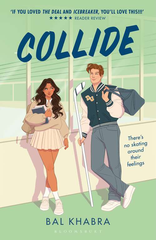 Book cover of Collide: 'If you liked the Icebreaker series then this book is for you' (Off the Ice)