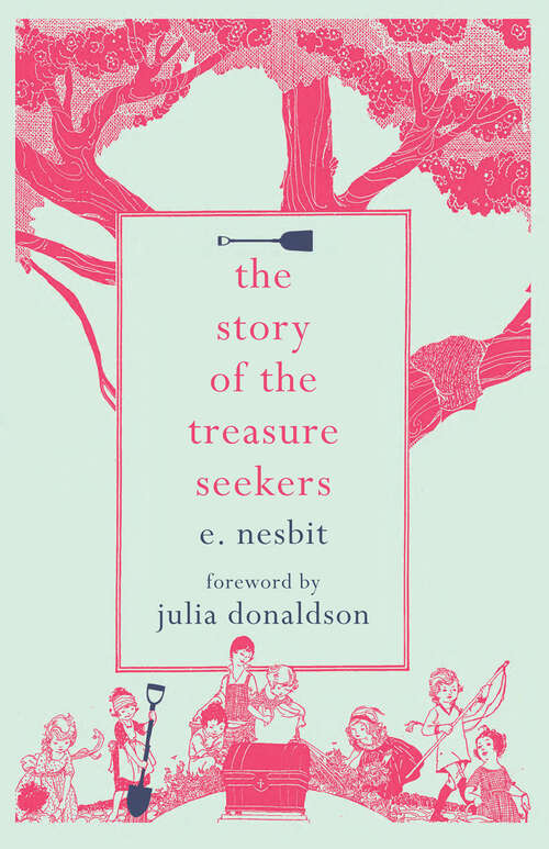 Book cover of The Story of the Treasure Seekers: Large Print