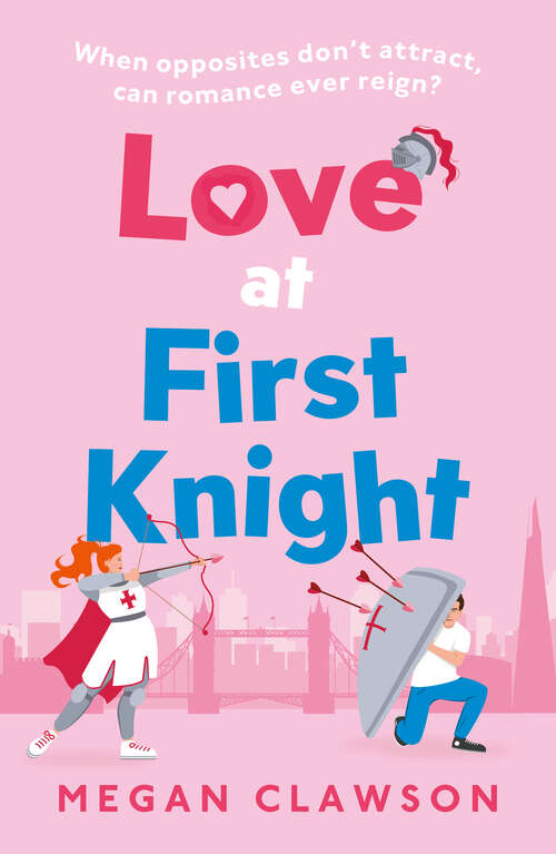 Book cover of Love at First Knight
