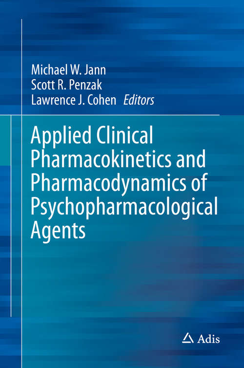 Book cover of Applied Clinical Pharmacokinetics and Pharmacodynamics of Psychopharmacological Agents (1st ed. 2016)