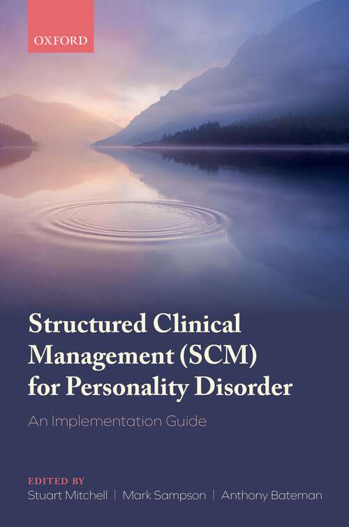Book cover of Structured Clinical Management (SCM) for Personality Disorder: An Implementation Guide