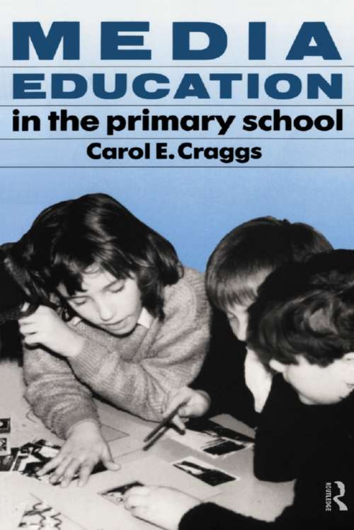 Book cover of Media Education in the Primary School