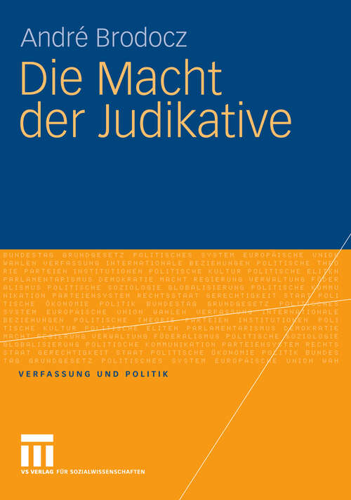 Book cover of Die Macht der Judikative (2009) (Verfassung und Politik)