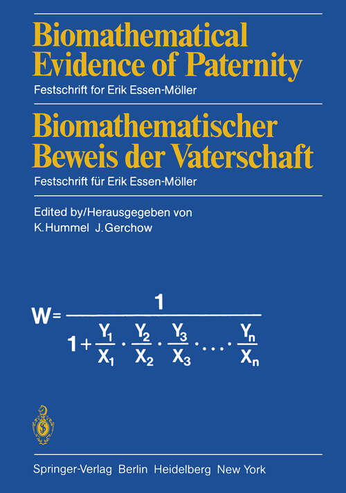 Book cover of Biomathematical Evidence of Paternity / Biomathematischer Beweis der Vaterschaft: Festschrift for Erik Essen-Möller / Festschrift für Erik Essen-Möller (1981)