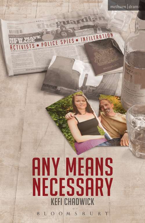 Book cover of Any Means Necessary (Modern Plays)