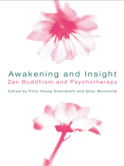 Book cover of Awakening and Insight: Zen Buddhism and Psychotherapy