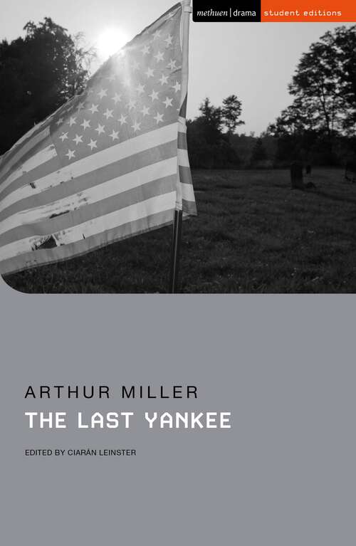 Book cover of The Last Yankee (Student Editions)